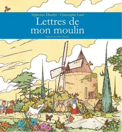 Lettres de mon moulin