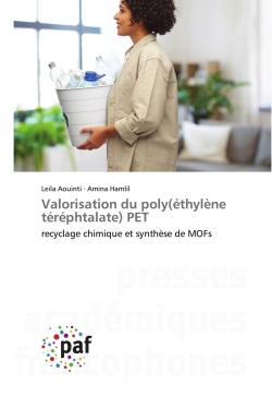 Valorisation du poly(éthylène téréphtalate) PET : recyclage chimique et synthèse de MOFs
