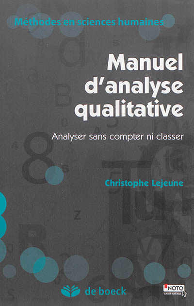 Manuel d'analyse qualitative : analyser sans compter ni classer