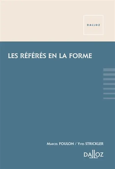 Le référé en la forme