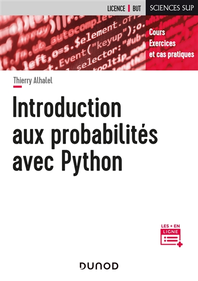 Introduction aux probabilités avec Python : cours, exercices et cas pratiques