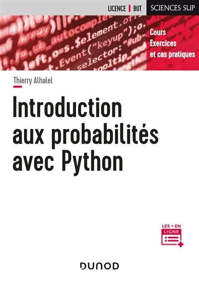 Introduction aux probabilités avec Python : cours, exercices et cas pratiques