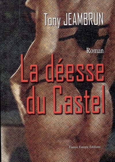 La déesse du castel
