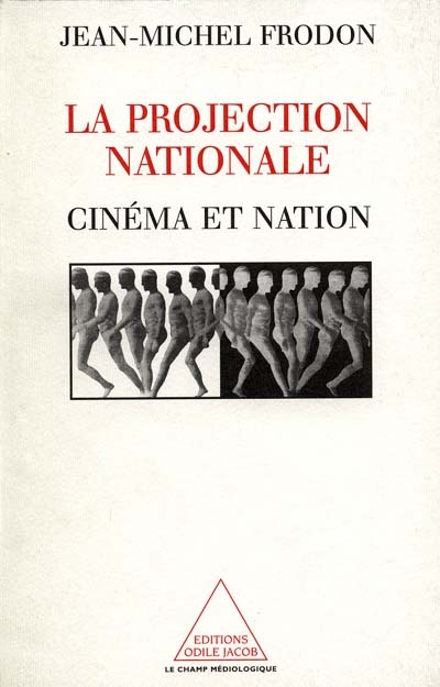 La projection nationale : cinéma et nations