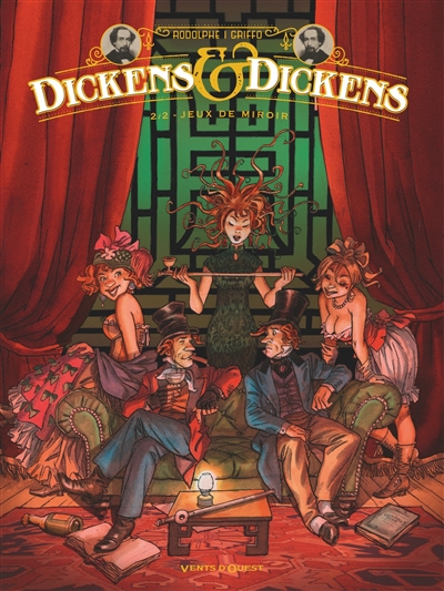 Dickens & Dickens. Vol. 2. Jeux de miroir