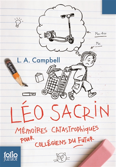 Léo Sacrin : mémoires catastrophiques pour collégiens du futur