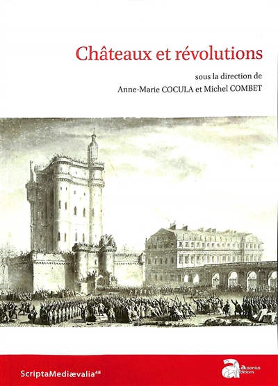 Châteaux et révolutions