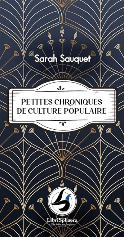 Petites chroniques de culture populaire