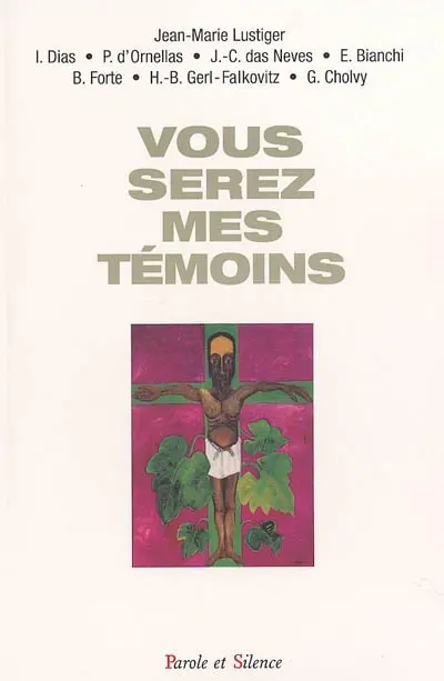 Vous serez mes témoins