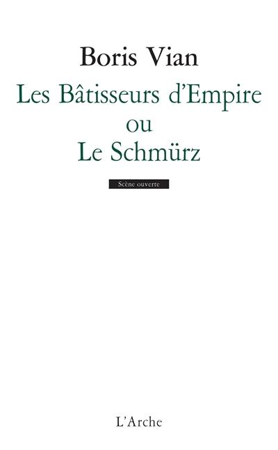 Les Bâtisseurs d'Empire ou Le Schmürz