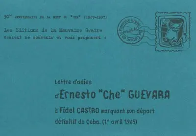 Lettre d'adieu d'Ernesto Che Guevara à Fidel Castro marquant son départ définitif de Cuba (1er avril 1965)