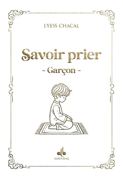 Savoir prier : garçon : blanc