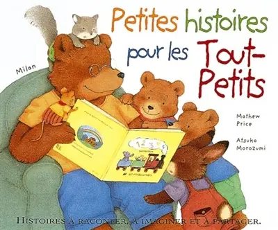 Petites histoires pour les tout-petits