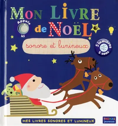 Mon livre de Noël sonore et lumineux