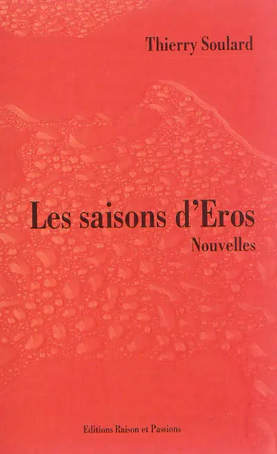 Les saisons d'Eros