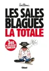 Les sales blagues : la totale : tomes 1 à 17