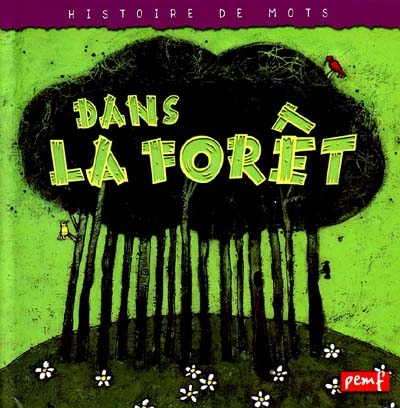 dans la forêt