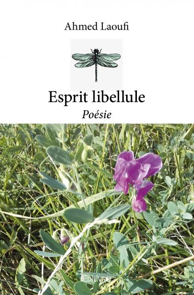 Esprit libellule : Poésie