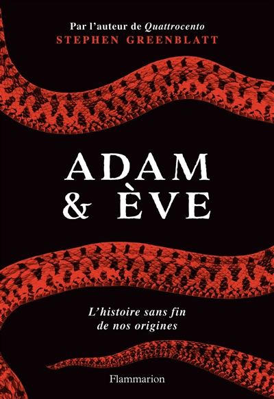 Adam & Eve : l'histoire sans fin de nos origines