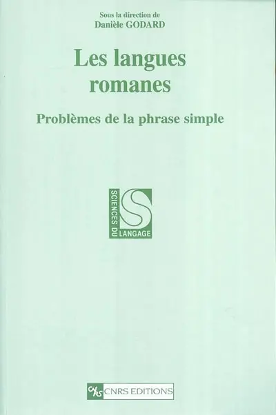 Les langues romanes : problèmes de la phrase simple