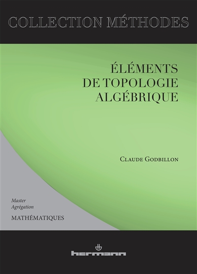 eléments de topologie algébrique : mathématiques, master-agrégation