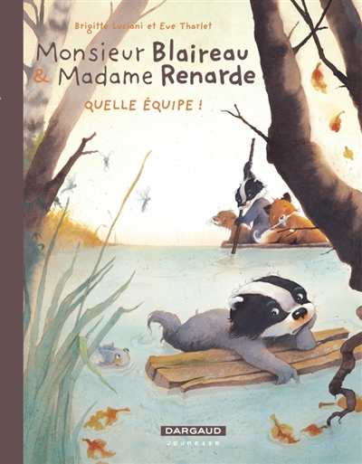 Monsieur Blaireau & Madame...