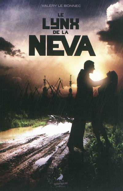 Le lynx de Neva : thriller