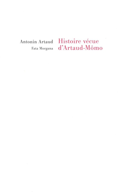 Histoire vécue d'Artaud-Mômo