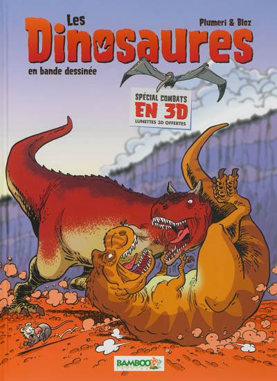 Les dinosaures en bande dessinée. Spécial combats en 3D