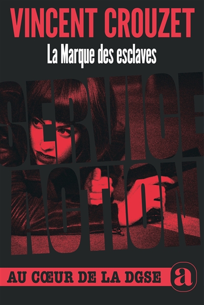 La marque des esclaves :...