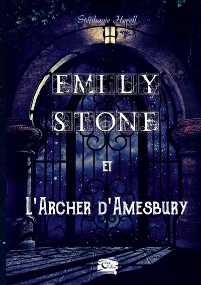 Emily Stone : et l'archer d'Amesbury
