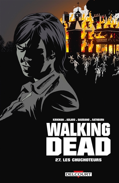 Walking dead. Vol. 27. Les...