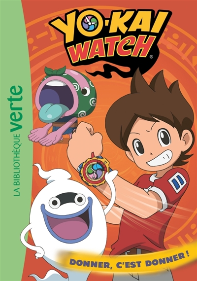 Yo-kai watch. Vol. 16. Donner, c'est donner !