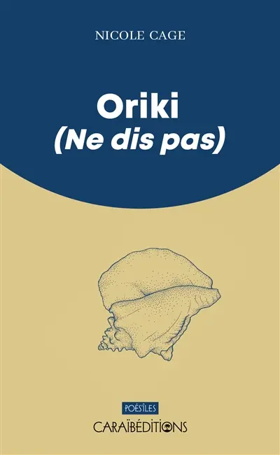 Oriki (ne dis pas)