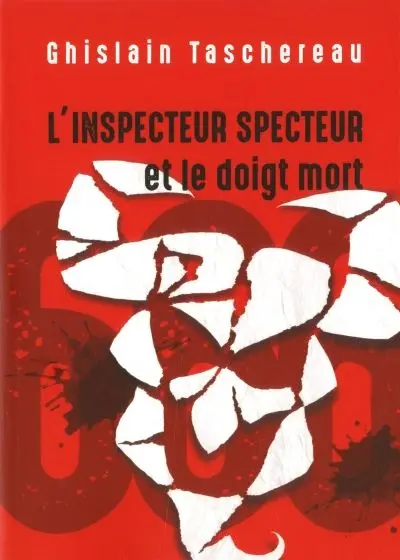 L'Inspecteur Specteur et le doigt mort