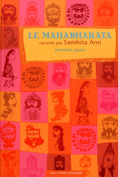 Le Mahabharata. Vol. 1