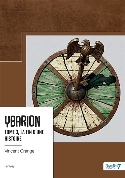 Ybarion : Tome 3