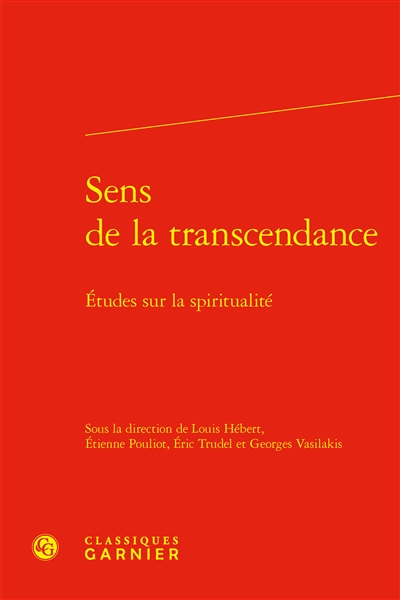 Sens de la transcendance : études sur la spiritualité