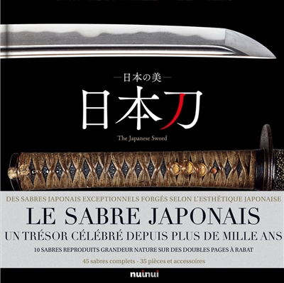 The Japanese sword. Le sabre japonais
