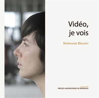 Vidéo, je vois