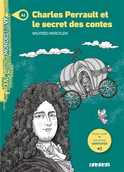 Charles Perrault et le secret des contes