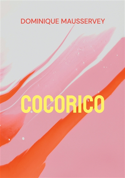 Cocorico : Collection Grandloup