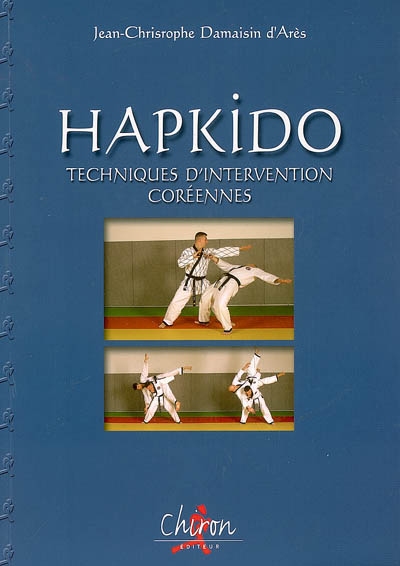 Hapkido : techniques d'intervention coréennes