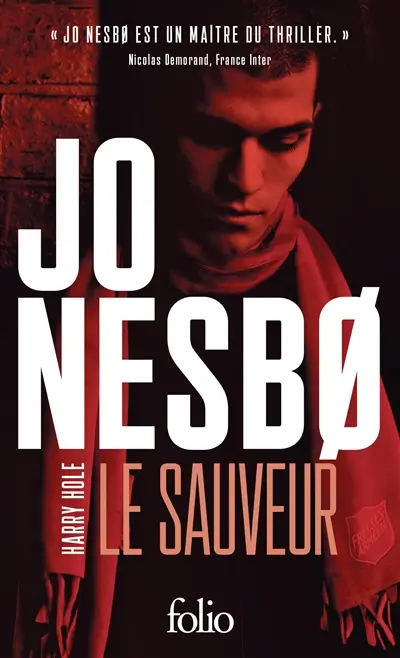Une enquête de l'inspecteur Harry Hole. Le sauveur