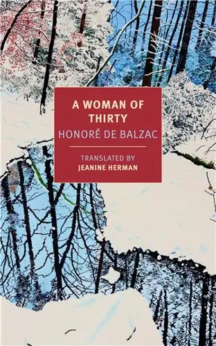Honoré de Balzac A Woman of Thirty