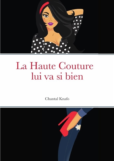 La Haute Couture lui va si...
