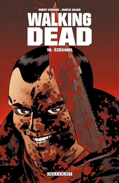 Walking dead. Vol. 19. Ezéchiel