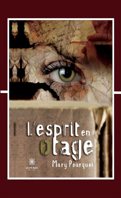 L’esprit en otage