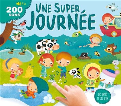 Une super journée : 200 sons