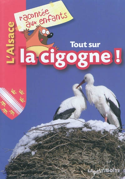 Tout sur la cigogne !